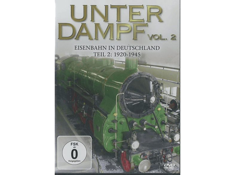 Unter Dampf - Eisenbahn In Deutschland Vol. 2: 1920 1945 DVD von ZYX