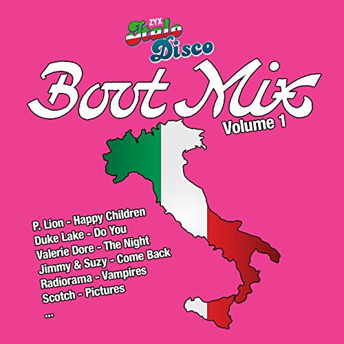 ZYX Italo Disco Boot Mix Vol. 1 ZYX Italo Disco Boot Mix Vol. 1 von ZYX