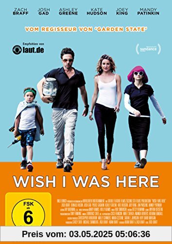 Wish I Was Here von Zach Braff