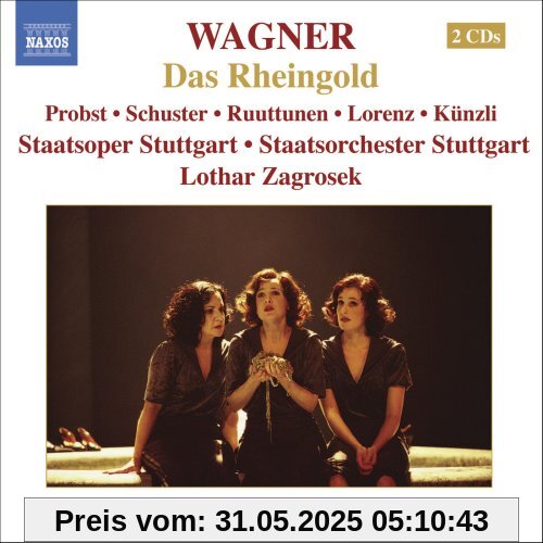 Das Rheingold Das Rheingold von Zagrosek