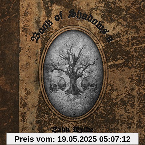 Book of Shadows II Book of Shadows II von Zakk Wylde
