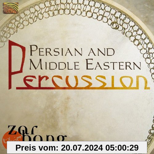 Persian and Middle Eastern Percussion von Zarbang