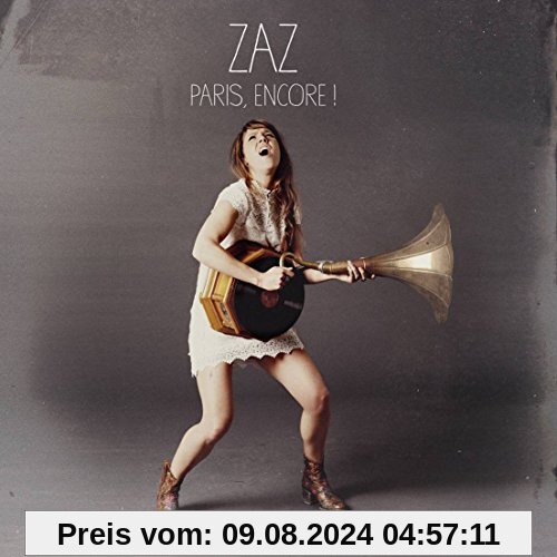 Paris, Encore! von Zaz