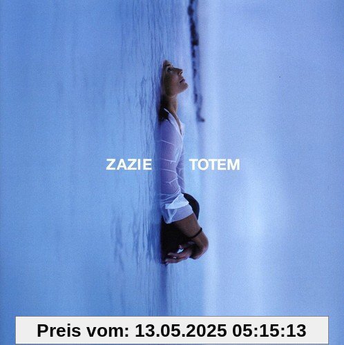 Totem von Zazie