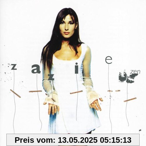 Zen von Zazie
