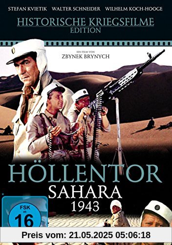 Höllentor Sahara 1943 Höllentor Sahara 1943 von Zbynek Brynych