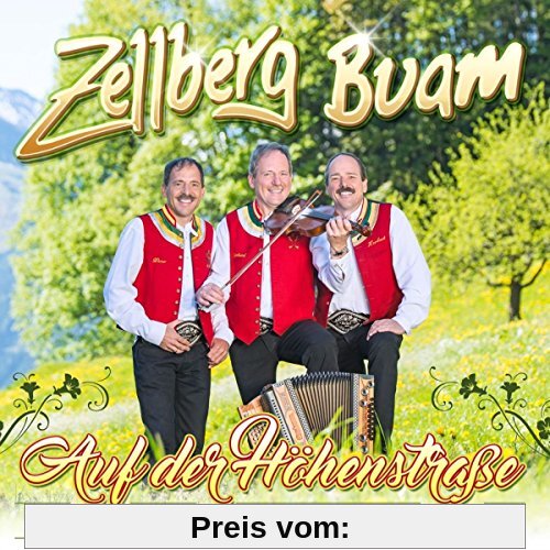 Auf der Höhenstraße - Das Beste inkl. 6 neue Titel von Zellberg Buam