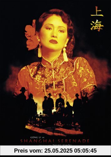 Shanghai Serenade Shanghai Serenade von Zhang Yimou