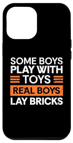 Hülle für iPhone 14 Plus Some Boys Play With Toys Real Boys Lay Bricks von Ziegelsteinmaurer Ziegelsteinmetz Design Idee