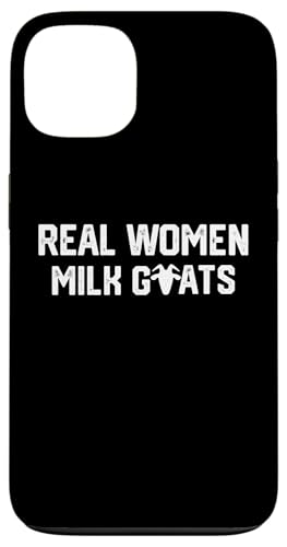 Echte Frauen Milchziegen Hülle für iPhone 13 Echte Frauen Milchziegen Hülle für iPhone 13 von Ziegenmama T -Shirt für Männer Frauen Mädchen