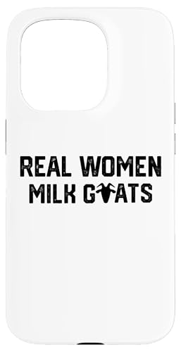 Echte Frauen Milchziegen Hülle für iPhone 15 Pro Echte Frauen Milchziegen Hülle für iPhone 15 Pro von Ziegenmama T -Shirt für Männer Frauen Mädchen