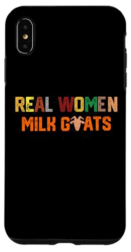 Echte Frauen Milchziegen Hülle für iPhone XS Max Echte Frauen Milchziegen Hülle für iPhone XS Max von Ziegenmama T -Shirt für Männer Frauen Mädchen