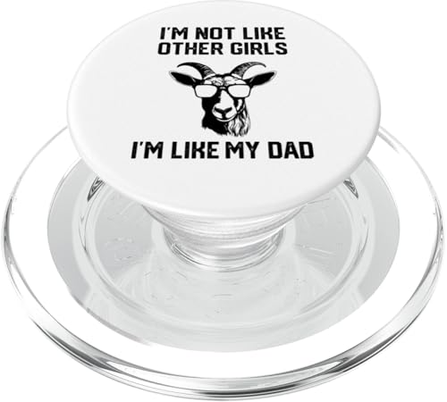 Ich bin nicht wie andere Mädchen, ich bin wie mein Vater mit PopSockets PopGrip für MagSafe Ich bin nicht wie andere Mädchen, ich bin wie mein Vater mit PopSockets PopGrip für MagSafe von Ziegenmama T -Shirt für Männer Frauen Mädchen