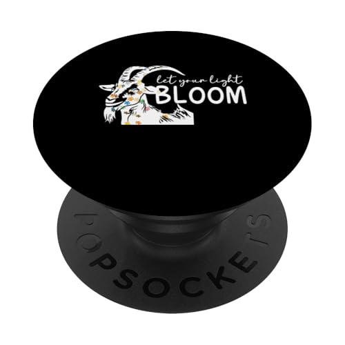 Lassen Sie Ihre Lichtblüteziege PopSockets Klebender PopGrip Lassen Sie Ihre Lichtblüteziege PopSockets Klebender PopGrip von Ziegenmama T -Shirt für Männer Frauen Mädchen