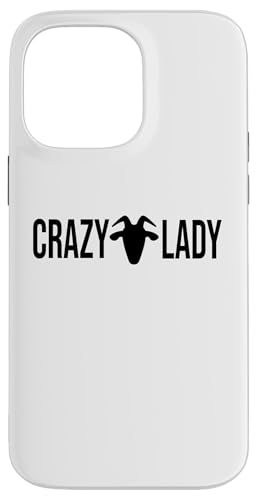 Verrückte Ziegendame Hülle für iPhone 14 Pro Max Verrückte Ziegendame Hülle für iPhone 14 Pro Max von Ziegenmama T -Shirt für Männer Frauen Mädchen