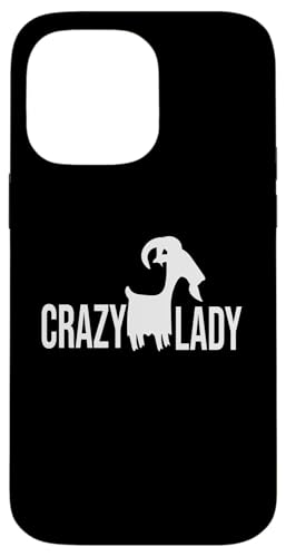 Verrückte Ziegendame Hülle für iPhone 14 Pro Max Verrückte Ziegendame Hülle für iPhone 14 Pro Max von Ziegenmama T -Shirt für Männer Frauen Mädchen