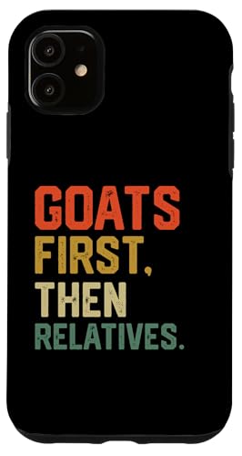 lustige Ziegen zuerst dann Verwandte Hülle für iPhone 11 von Ziegenmama T -Shirt für Männer Frauen Mädchen