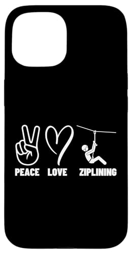 Peace Love Ziplining Herren Damen Zipline Hülle für iPhone 15 Peace Love Ziplining Herren Damen Zipline Hülle für iPhone 15 von Zip Line Gifts For Backyard Zipline Fans