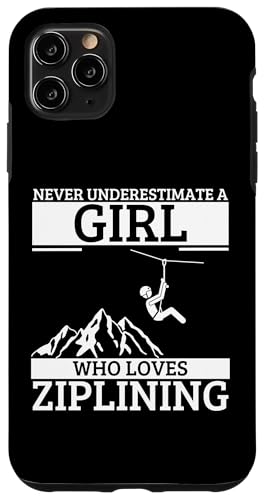 Unterschätze niemals ein Mädchen, das Ziplining für Frauen liebt | Zipline Hülle für iPhone 11 Pro Max Unterschätze niemals ein Mädchen, das Ziplining für Frauen liebt | Zipline Hülle für iPhone 11 Pro Max von Zip Line Gifts For Backyard Zipline Fans