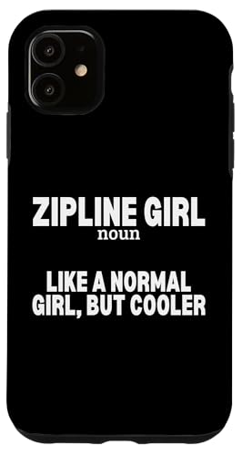 Zipline Girl Definition Lustige Frauen Ziplining Hülle für iPhone 11 Zipline Girl Definition Lustige Frauen Ziplining Hülle für iPhone 11 von Zip Line Gifts For Backyard Zipline Fans