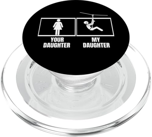 Ziplining Your Daughter My Daughter Lustige Zipline PopSockets PopGrip für MagSafe Ziplining Your Daughter My Daughter Lustige Zipline PopSockets PopGrip für MagSafe von Zip Line Gifts For Backyard Zipline Fans