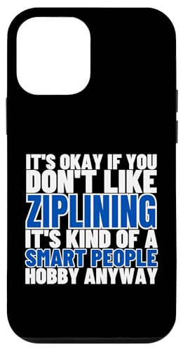 Ziplining ist für kluge Leute Lustiges Zipline Hülle für iPhone 12 mini Ziplining ist für kluge Leute Lustiges Zipline Hülle für iPhone 12 mini von Zip Line Gifts For Backyard Zipline Fans