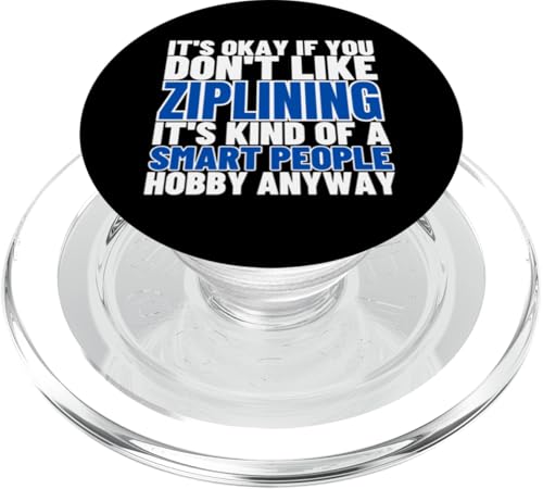 Ziplining ist für kluge Leute Lustiges Zipline PopSockets PopGrip für MagSafe Ziplining ist für kluge Leute Lustiges Zipline PopSockets PopGrip für MagSafe von Zip Line Gifts For Backyard Zipline Fans