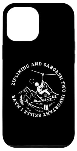 Ziplining und Sarcasm Funny Zipline Hülle für iPhone 12 Pro Max Ziplining und Sarcasm Funny Zipline Hülle für iPhone 12 Pro Max von Zip Line Gifts For Backyard Zipline Fans