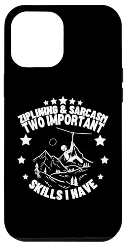 Ziplining und Sarcasm Funny Zipline Hülle für iPhone 12 Pro Max Ziplining und Sarcasm Funny Zipline Hülle für iPhone 12 Pro Max von Zip Line Gifts For Backyard Zipline Fans