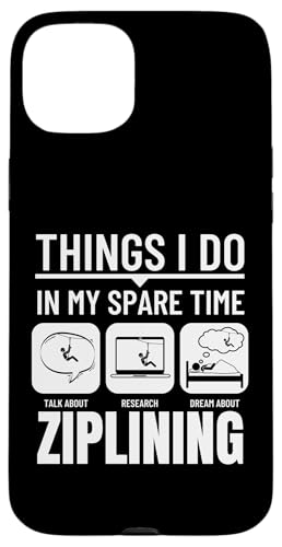 Ziplining: Dinge, die ich in meiner Freizeit mache Lustige Zipline Hülle für iPhone 15 Plus Ziplining: Dinge, die ich in meiner Freizeit mache Lustige Zipline Hülle für iPhone 15 Plus von Zip Line Gifts For Backyard Zipline Fans
