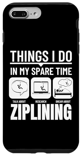 Ziplining: Dinge, die ich in meiner Freizeit mache Lustige Zipline Hülle für iPhone 7 Plus/8 Plus von Zip Line Gifts For Backyard Zipline Fans
