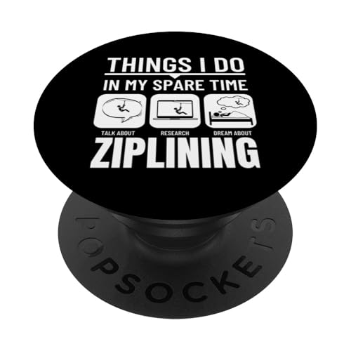 Ziplining: Dinge, die ich in meiner Freizeit mache Lustige Zipline PopSockets Klebender PopGrip Ziplining: Dinge, die ich in meiner Freizeit mache Lustige Zipline PopSockets Klebender PopGrip von Zip Line Gifts For Backyard Zipline Fans