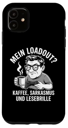 Mein Loadout: Kaffee Sarkasmus Lesebrille – Lustig & Nerdig Hülle für iPhone 11 Mein Loadout: Kaffee Sarkasmus Lesebrille – Lustig & Nerdig Hülle für iPhone 11 von Zocker Kaffee Club