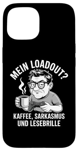Mein Loadout: Kaffee Sarkasmus Lesebrille – Lustig & Nerdig Hülle für iPhone 15 von Zocker Kaffee Club