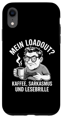Mein Loadout: Kaffee Sarkasmus Lesebrille – Lustig & Nerdig Hülle für iPhone XR Mein Loadout: Kaffee Sarkasmus Lesebrille – Lustig & Nerdig Hülle für iPhone XR von Zocker Kaffee Club