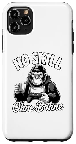 No Skill Ohne Bohne – Lustiger Gaming Kaffee Spruch Hülle für iPhone 11 Pro Max No Skill Ohne Bohne – Lustiger Gaming Kaffee Spruch Hülle für iPhone 11 Pro Max von Zocker Kaffee Club