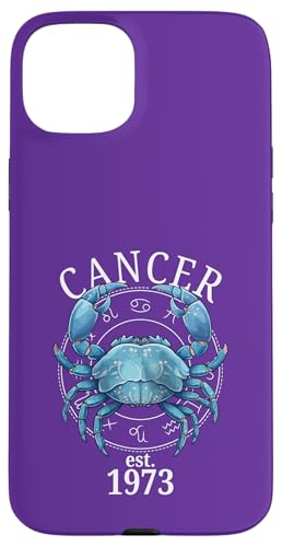 Sternzeichenkrebs Geboren 1973 Hülle für iPhone 15 Plus von Zodiac Calendar Cancer