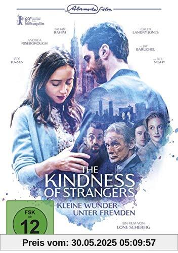 The Kindness of Strangers - Kleine Wunder unter Fremden von Zoe Kazan