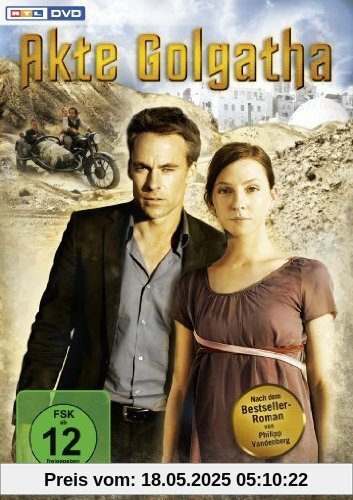 Die Akte Golgatha Die Akte Golgatha von Zoltan Spirandelli