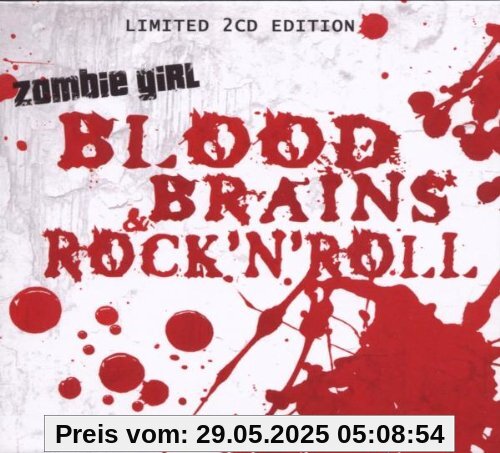 Blood,Brains & Rock 'n' Roll Blood,Brains & Rock 'n' Roll von Zombie Girl