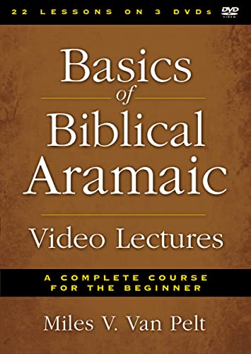 Basics of Biblical Aramaic Video Lectures: A Complete Course for the Beginner [3 DVDs] von Zondervan Academic