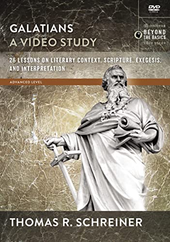 Galatians: A Video Study; 26 Lessons on Literary Context, Structure, Exegesis, and Interpretation Galatians: A Video Study; 26 Lessons on Literary Context, Structure, Exegesis, and Interpretation von Zondervan Academic