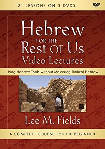 Hebrew for the Rest of Us Video Lectures: Using Hebrew Tools Without Mastering Biblical Hebrew [3 DVDs] von Zondervan Academic