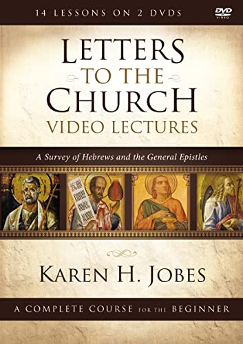 Letters to the Church Video Lectures: A Survey of Hebrews and the General Epistles Letters to the Church Video Lectures: A Survey of Hebrews and the General Epistles von Zondervan Academic