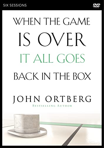 When the Game is Over, It All Goes Back in the Box When the Game is Over, It All Goes Back in the Box von Zondervan