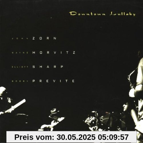 Downtown Lullaby Downtown Lullaby von Zorn