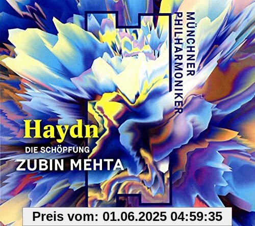 Haydn: Die Schöpfung Haydn: Die Schöpfung von Zubin Mehta