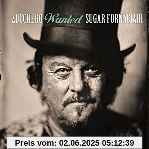 Wanted (The Best Collection 3CD/DVD-Box) von Zucchero