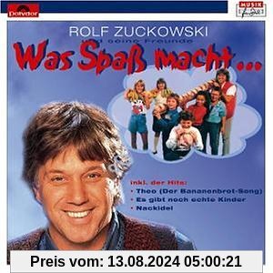 Was Spass Macht... von Zuckowski, Rolf und Seine Freunde