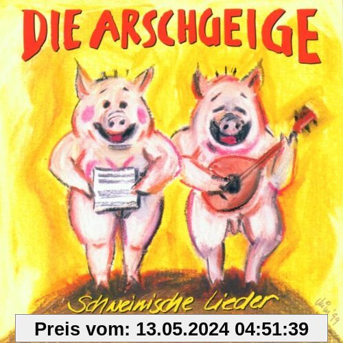 Schweinische Lieder von Zupfgeigenhansel Erich Schmeckenbecher